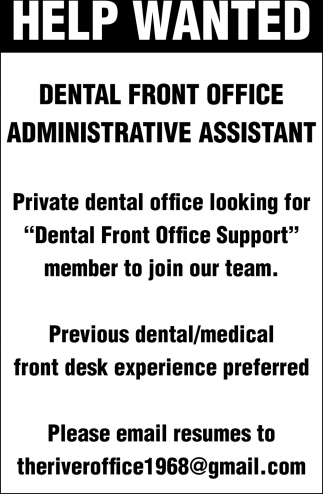 Dental Front Office Administrative Assistant Dental Office